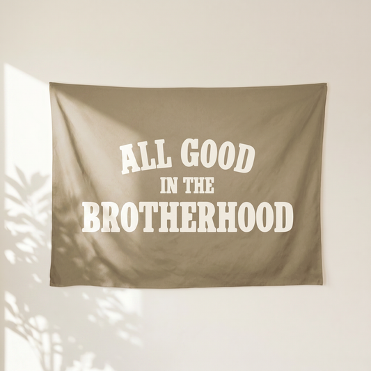 All Good in the Brotherhood Banner | Boys Room Decor Wall Flag for Bedroom or Playroom